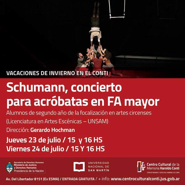 Schuman concierto para acróbatas en fa mayor - Artes Circenses UNSAM - Centro Cultural Haroldo Conti - Gerardo Hochman - Diana Sauval