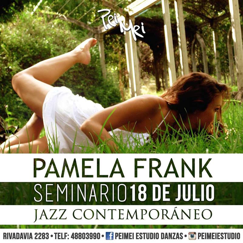 Pei Mei Estudio Danzas - Pamela Frank - Seminario Danza Jazz Contemporáneo